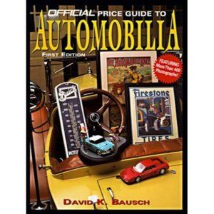 Official Price Guide To Automobilia 1st Edition